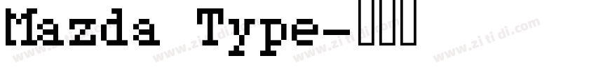 Mazda Type字体转换